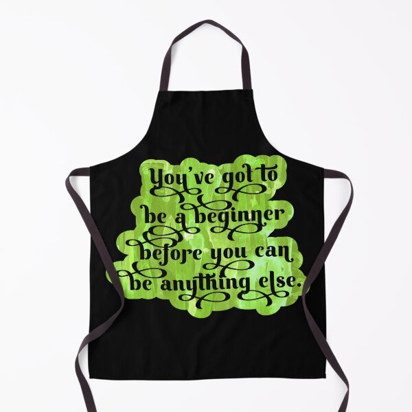Item preview, You’ve got to be a beginner before you can be anything else designed and sold by Lezbo1986.