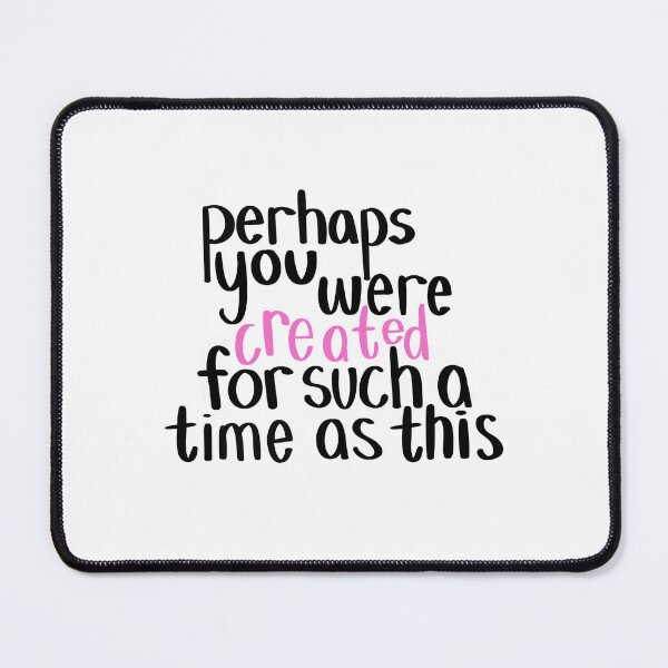 Item preview, For Such a Time As This designed and sold by EmmaMargason.