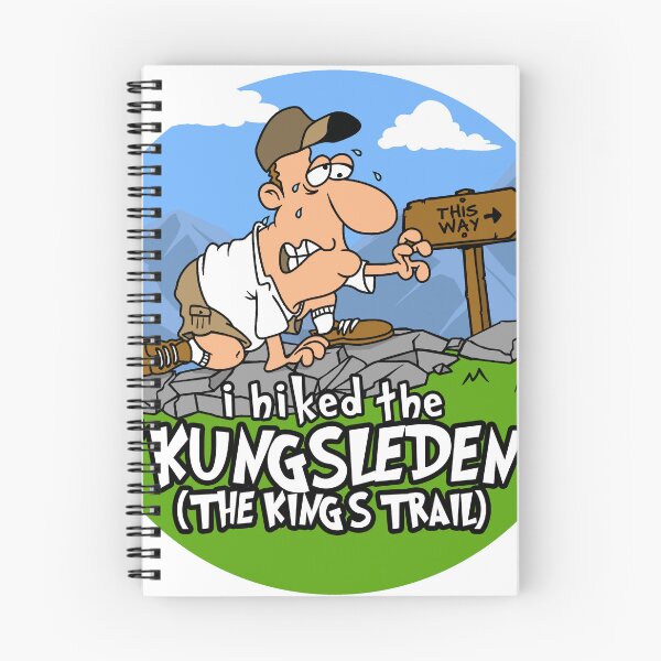Item preview, I Hiked the Kungsleden, The King's Trail, Sweden designed and sold by LegsMiserable.