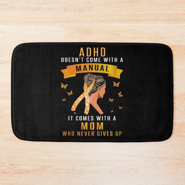 Item preview, ADHD Doesn't Come With A Manual |ADHD Awareness designed and sold by 2MDesign.