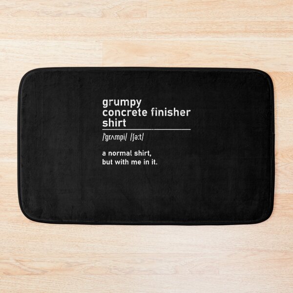 Item preview, Concrete Mixer Construction Worker Grumpy Concrete Finisher designed and sold by ShopTheStyle.