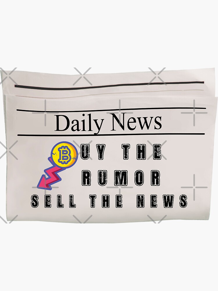 buy the rumor sell the news bitcoin