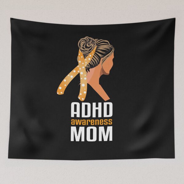 Item preview, ADHD Awareness Mom  |ADHD Awareness designed and sold by 2MDesign.