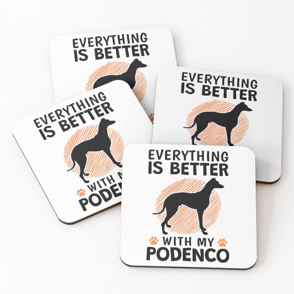 Item preview, Everything is better with Podenco Spain hunting dog designed and sold by madgrfx.