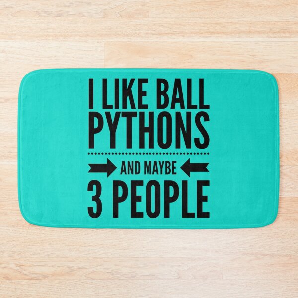 Item preview, I like Ball pythons and maybe 3 people funny design   designed and sold by HeckinGoodVinyl.
