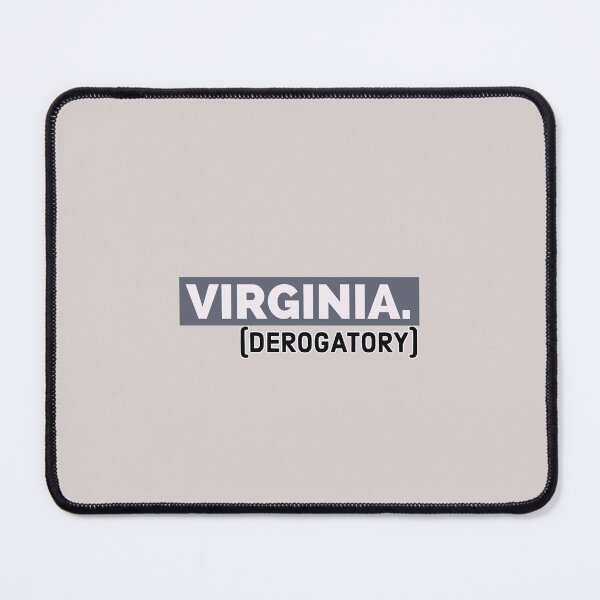 Item preview, Virginia. (derogatory) designed and sold by bewareofpossum.