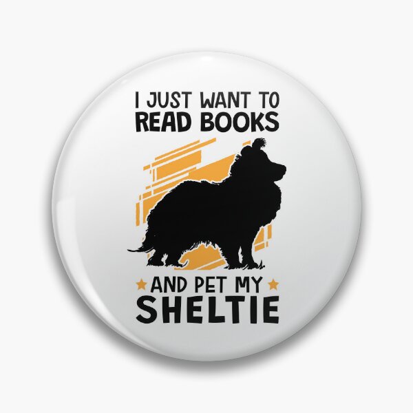 Item preview, Read books and pet the Shetland Sheepdog designed and sold by madgrfx.