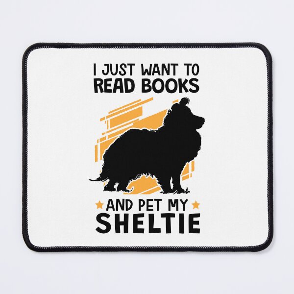 Item preview, Read books and pet the Shetland Sheepdog designed and sold by madgrfx.