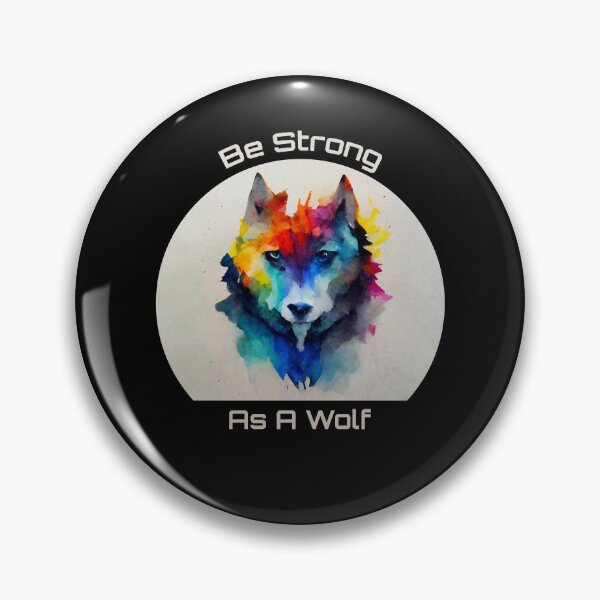 Item preview, Be Strong As A Wolf Colorful Watercolor designed and sold by MattsMultiverse.