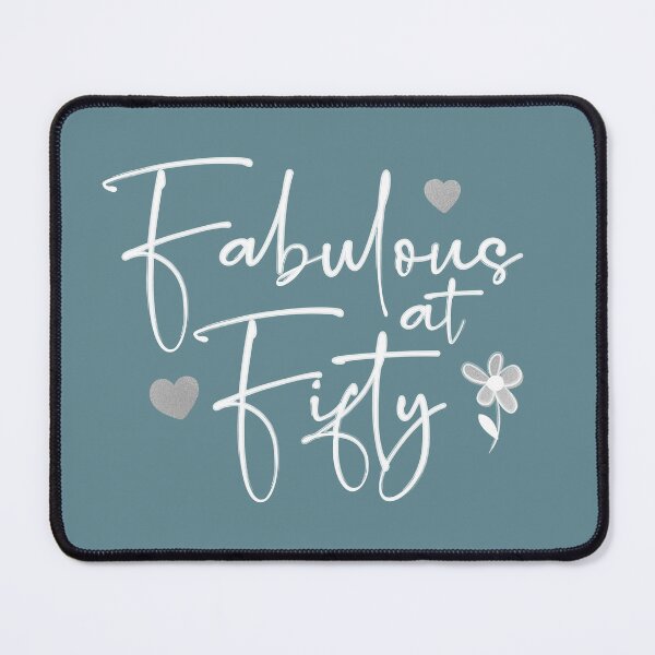 Item preview, Fabulous at 50, pretty 50th birthday gift - Caroline Laursen Original designed and sold by Caroline Laursen.