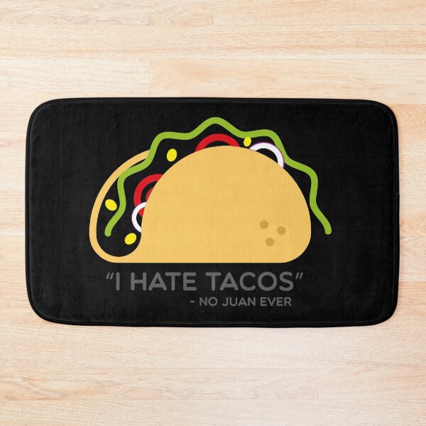 Item preview, I hate tacos no juan ever tacos neon sign funny mexican street food merch designed and sold by T-Mex.
