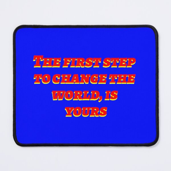 Item preview, First step to change the world designed and sold by hcarts.