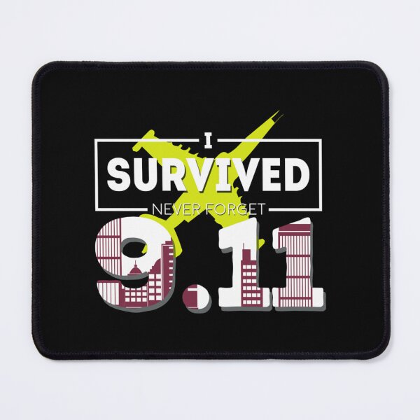 Item preview, I survived 9 11 designed and sold by rostudios.
