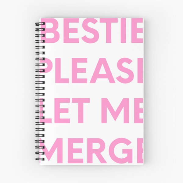Item preview, Copy of Bestie Please Let Me Merge funny Pink designed and sold by blueprint198686.