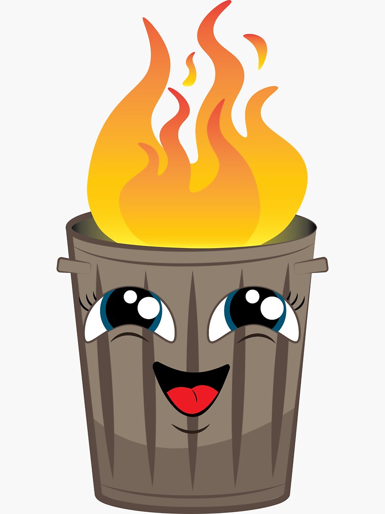 "Happy Trash Fire" Sticker for Sale by ImposterImagery Redbubble
