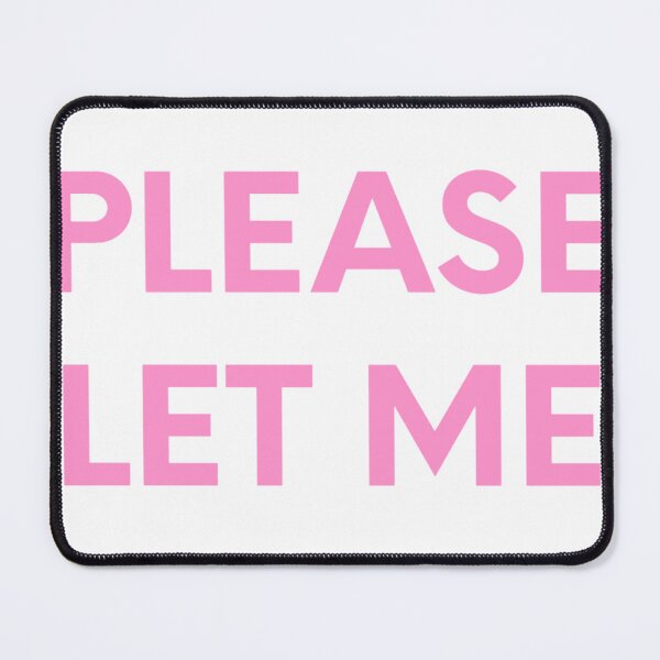 Item preview, Copy of Bestie Please Let Me Merge funny Pink designed and sold by blueprint198686.