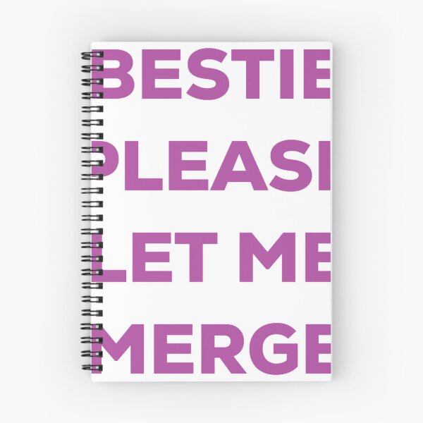 Item preview, Copy of Copy of Copy of Bestie Please Let Me Merge funny Pink designed and sold by blueprint198686.