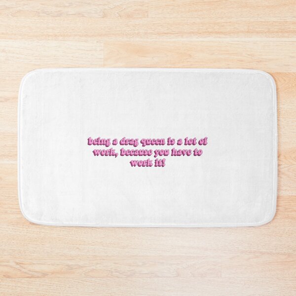 Item preview, Being A Drag Queen Is A Lot Of Work designed and sold by artaraa03.