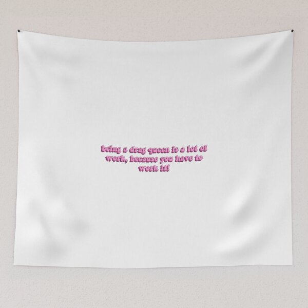 Item preview, Being A Drag Queen Is A Lot Of Work designed and sold by artaraa03.