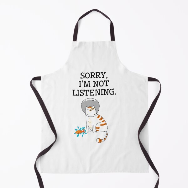 Item preview, Sorry, I'm not listening. designed and sold by Rubi16.