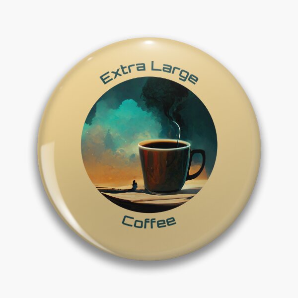 Item preview, Extra Large Coffee  designed and sold by MattsMultiverse.