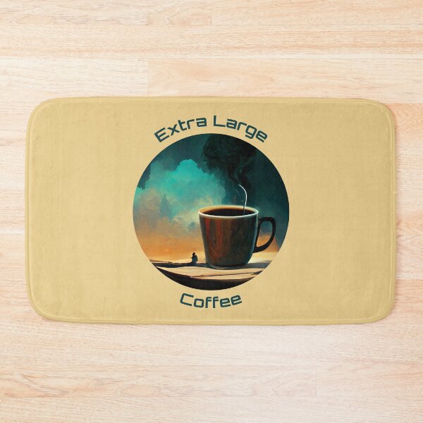 Item preview, Extra Large Coffee  designed and sold by MattsMultiverse.