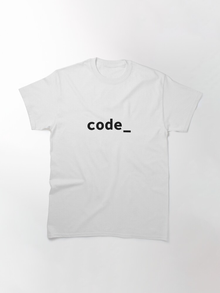 Thumbnail 3 of 7, Classic T-Shirt, code_ (Inverted) designed and sold by developer-gifts.