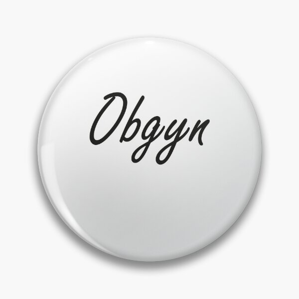 Item preview, Obgyn,Best Obgyn Ever designed and sold by Designista436.