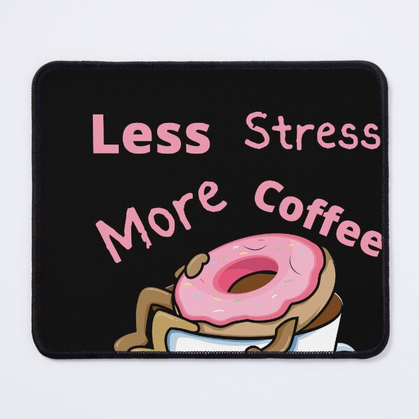 Item preview, Less Stress More Coffee designed and sold by kryative.