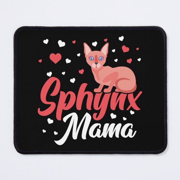 Item preview, Sphynx Mama Mothers Day Best Mom Ever Cat Lover Kitty Owner designed and sold by haselshirt.
