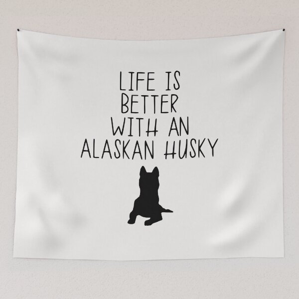 Item preview, Life Is Better With An Alaskan Husky designed and sold by kindxinn.