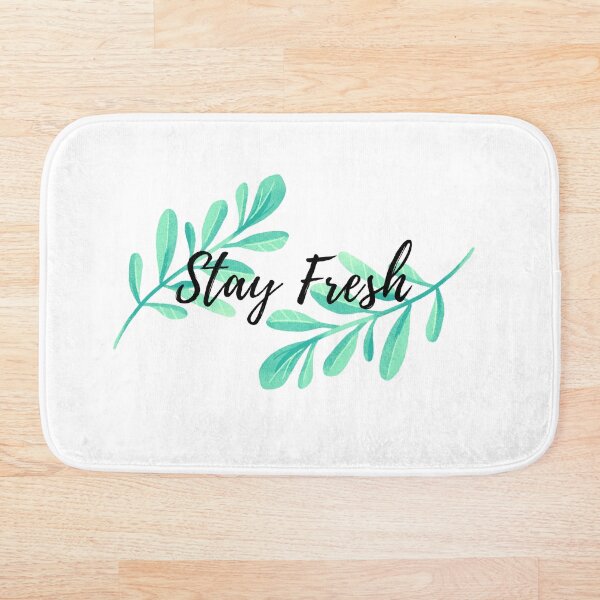 Item preview, Stay Fresh designed and sold by Tenkodoo.