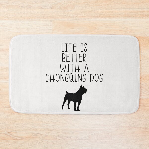 Item preview, Life Is Better With A Chongqing Dog designed and sold by kindxinn.