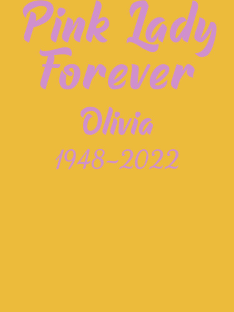 Discover Olivia Newton John RIP Olivia Pink Ladies T-Shirt