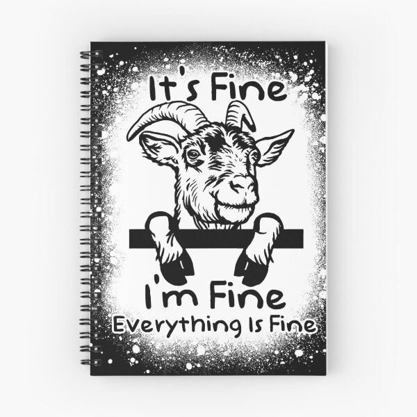 Item preview, Bleached Goat - It's fine I'm fine Everything is fine designed and sold by nueschka.