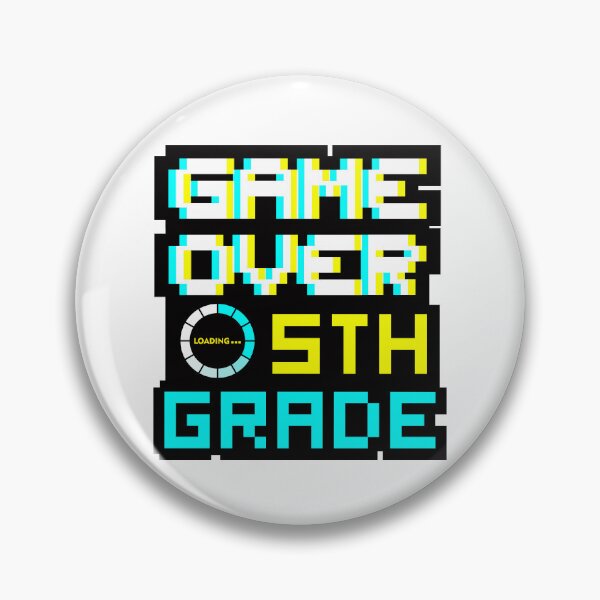Item preview, Back to School - Game Over - 5th Grade - Fifth Grade designed and sold by DesignByLeo.