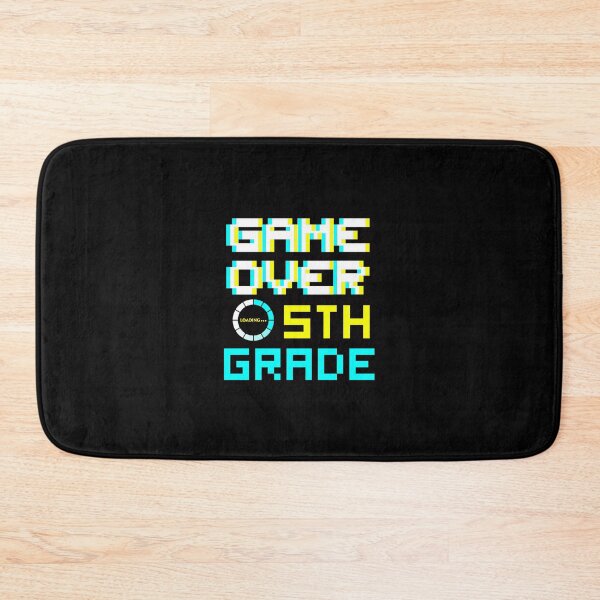 Item preview, Back to School - Game Over - 5th Grade - Fifth Grade designed and sold by DesignByLeo.