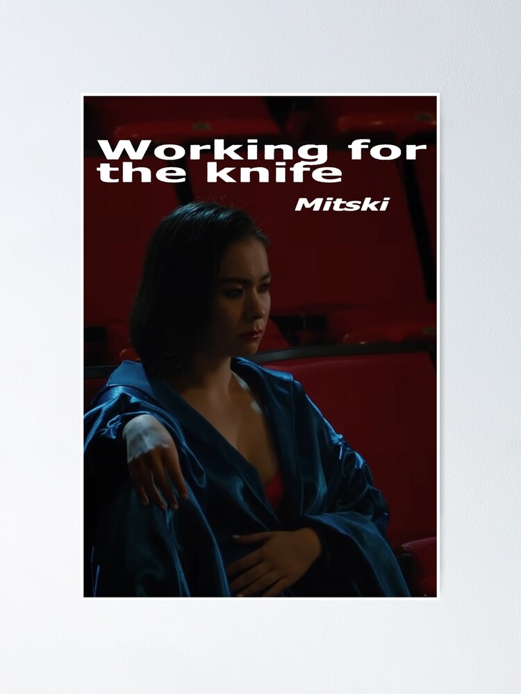 "Mitski Working for The Knife" Poster for Sale by Hiitisme Redbubble