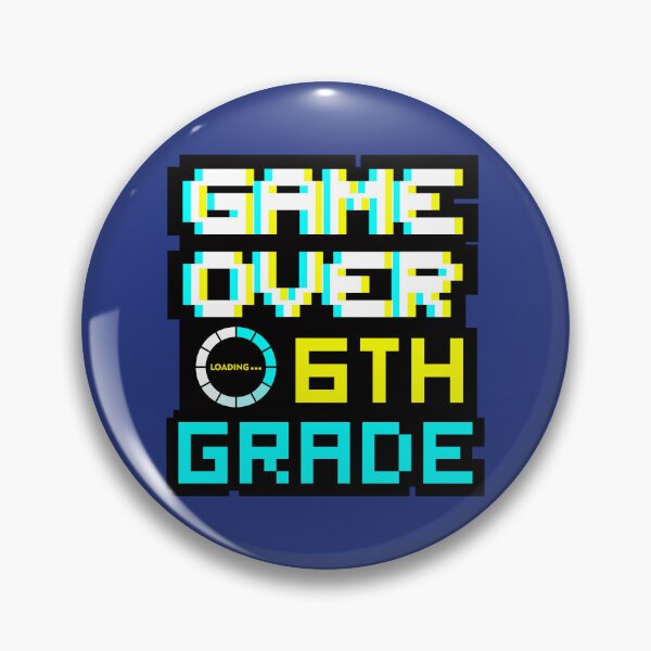 Item preview, Back to School - Game Over - 6th Grade - Sixth Grade designed and sold by DesignByLeo.