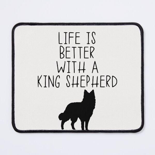 Item preview, Life Is Better With A King Shepherd designed and sold by kindxinn.