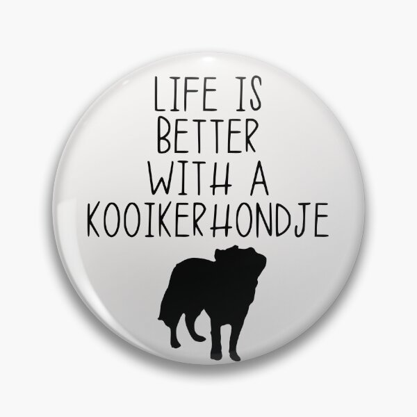 Item preview, Life Is Better With A Kooikerhondje designed and sold by kindxinn.