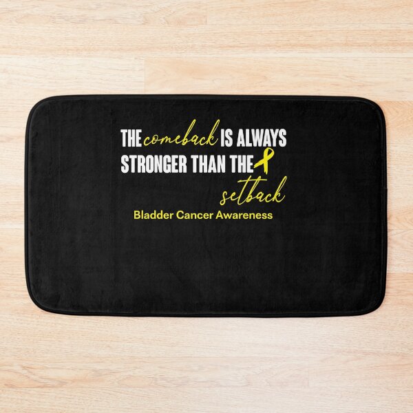 Item preview, Bladder Cancer Awareness - The Comeback is Always Stronger Than The Setback designed and sold by Robbsyn.