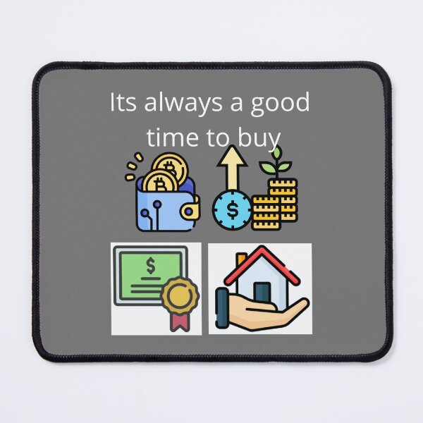 Item preview, Its always a good time to buy designed and sold by UpcomingTech.