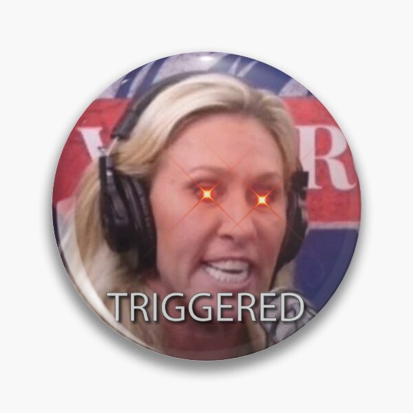 Item preview, Marjorie Taylor Greene Triggered Meme designed and sold by KarlieDesign.