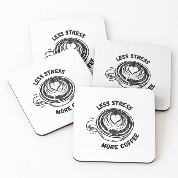 Item preview, Less Stress More Coffee  designed and sold by Demonkey.
