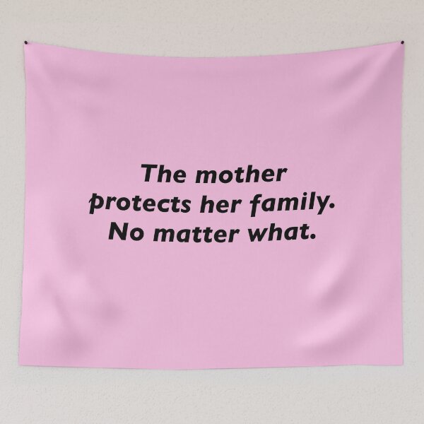 Item preview, Orphan Movie Quote (The mother protects her family) designed and sold by TheEmilySuzanne.