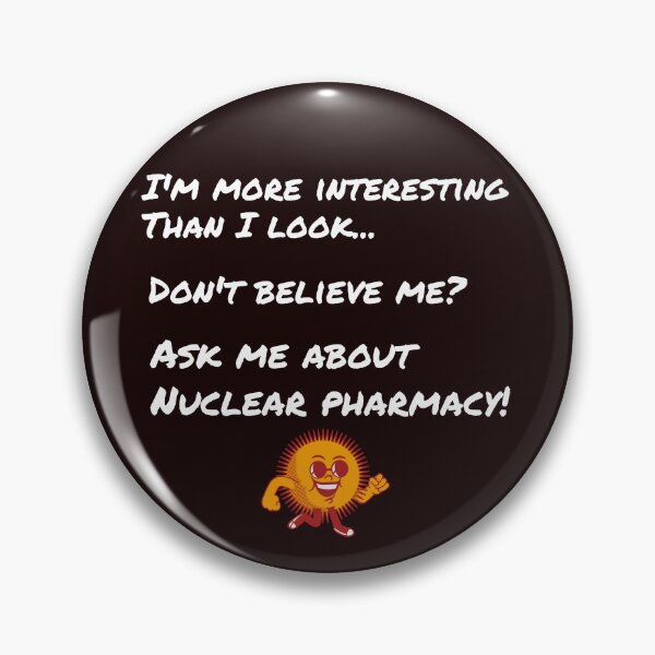 Item preview, Ask me about Nuclear Pharmacy! designed and sold by TeesbyRXDude.
