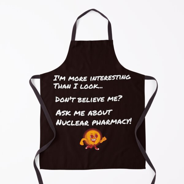 Item preview, Ask me about Nuclear Pharmacy! designed and sold by TeesbyRXDude.