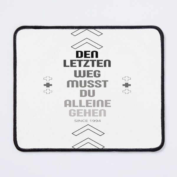 Item preview, DEN LETZTEN WEG MUSST DU ALLEINE GEHEN designed and sold by cecii7.