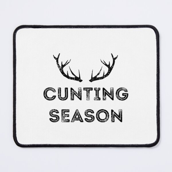 Item preview, Cunting Season designed and sold by appareltolove.